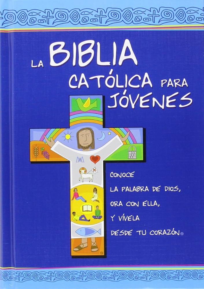 La Biblia Católica para Jóvenes: edición dos tintas / Junior cartoné
